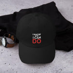 I KNOW WHAT I CAN DO - Dad hat - The Crazygirl Tshirt Shop