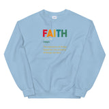 DEFINITION OF FAITH -Unisex Sweatshirt