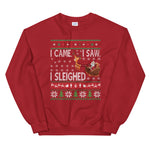 SLEIGHED - Holiday Unisex Sweatshirt