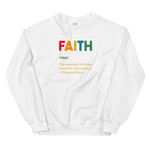 DEFINITION OF FAITH -Unisex Sweatshirt