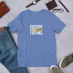 FUTURE MILLIONAIRE - Short-Sleeve Unisex T-Shirt