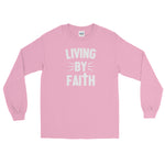 LIVING BY FAITH Long Sleeve T-Shirt