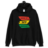 MADE BY MY HISTORY - BLACK HISTORY MONTH Unisex Hoodie - The Crazygirl Tshirt Shop