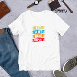 EAT SLEEP GAME REPEAT - Short-Sleeve Unisex T-Shirt