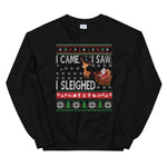 SLEIGHED - Holiday Unisex Sweatshirt