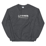 NEVER SCARED - Unisex Sweatshirt