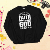 FAITH IN GOD - Unisex Sweatshirt