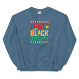 I AM BLACK HISTORY - Unisex Sweatshirt