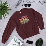 I LOVE GOD - Unisex Sweatshirt