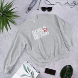 GOALS, DREAMS & MELANIN - Unisex Sweatshirt