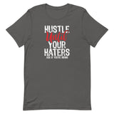 HUSTLE UNTIL... - Short-Sleeve Unisex T-Shirt