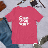 GRACE UPON GRACE - Short-Sleeve Unisex T-Shirt