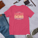 I LOVE GOD - Short-Sleeve Unisex T-Shirt