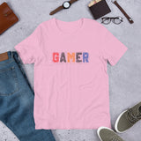 GAMER GAMER - Short-Sleeve Unisex T-Shirt