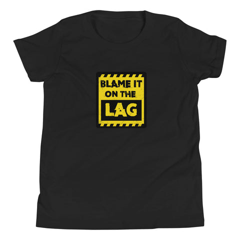 BLAME IT ON THE L-L-LAG Youth Short Sleeve T-Shirt