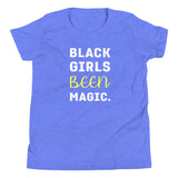 Black Girls Been Magic - Youth Short Sleeve T-Shirt